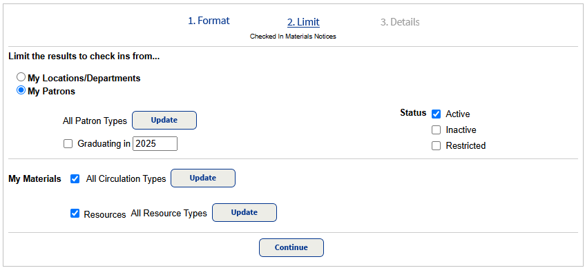 Checked in report step 2 limit by patrons